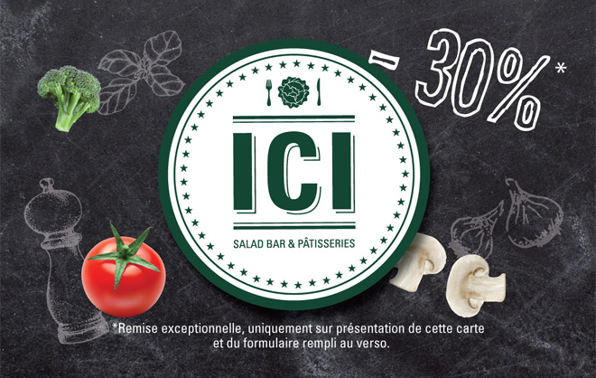 Ici - salad bar - Ici - Salad bar - Agence Colibri, Design - Habillage du restaurant et éditions - 1